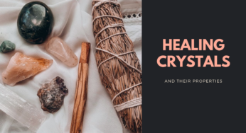 HEALING CRYSTALS AND THEIR PROPERTIES