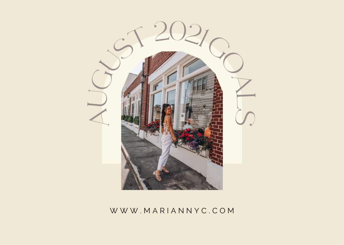 MARIANNYC  June 2021 GOALS