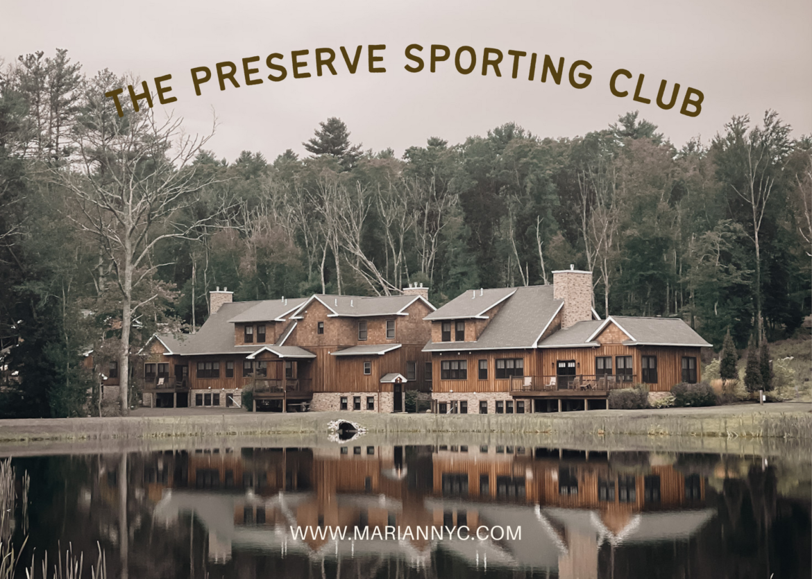 The Preserve Sporting Club MARIANNYC