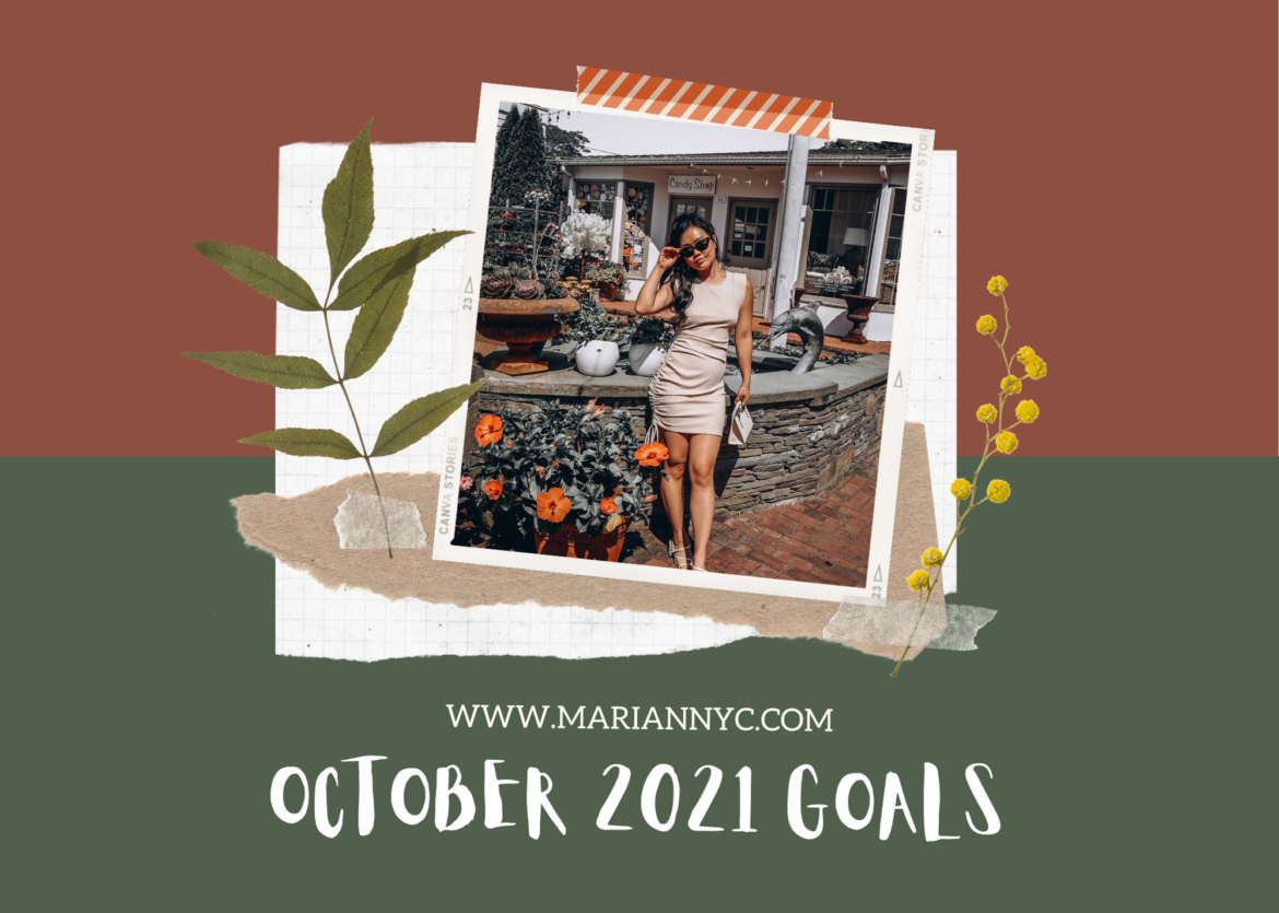 October 2021 Goals