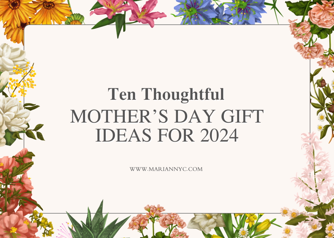 10 thoughtful mothers day gift ideas