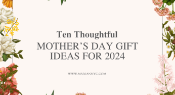10 Thoughtful Mother’s Day Gift Ideas for 2024